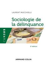 Sociologie de la délinquance - 2e éd.