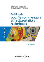 Méthode pour le commentaire et la dissertation historiques - 5e éd.