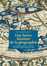 Une brève histoire de la géographie