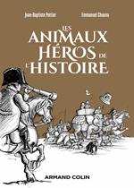 Les animaux héros de l'Histoire