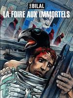 La trilogie Nikopol (Tome 1) - La Foire aux Immortels