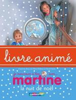 Martine, la nuit de Noël - Livre animé