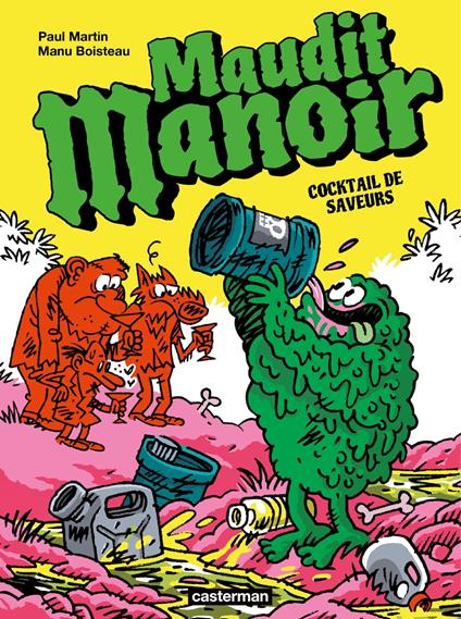 Maudit Manoir (Tome 3) - Cocktail de saveurs