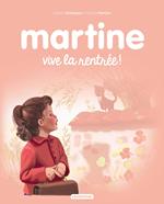 Martine. Vive la rentrée !