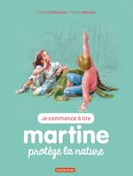 Martine protège la nature