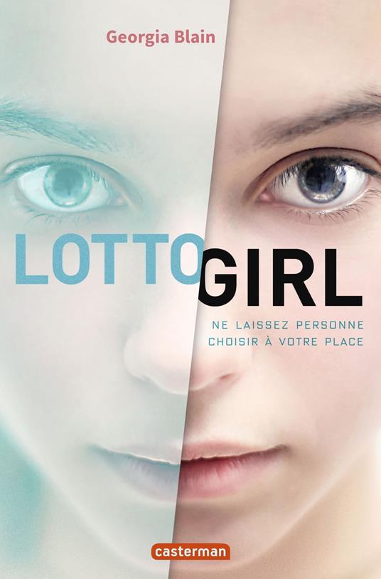 Lotto Girl - Georgia Blain,Alice DELARBRE - ebook