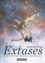 Extases (Tome 1) - Où l'auteur découvre que le sexe des filles n'a pas la forme d'un x...