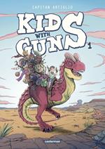 Kids with Guns (Tome 1)