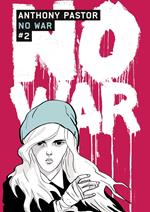 No War (Tome 2)