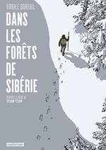 Dans les forêts de Sibérie