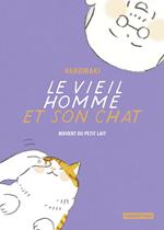 Le vieil homme et son chat (Tome 4) - Boivent du petit lait