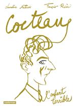 Cocteau, l'enfant terrible