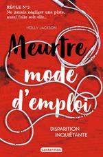 Meurtre mode d'emploi (Tome 2) - Disparition inquiétante