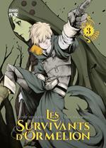 Les Survivants d'Ormélion (Tome 3)