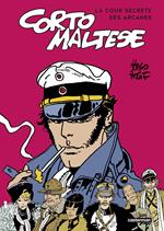 Corto Maltese - La Cour secrète des arcanes