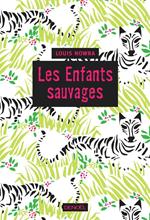 Les enfants sauvages