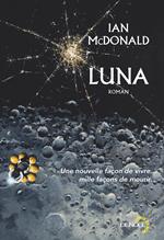 Luna (Tome 1) - Nouvelle Lune