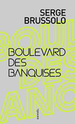 Boulevard des banquises