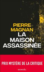 La maison assassinée