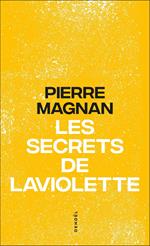 Les secrets de Laviolette