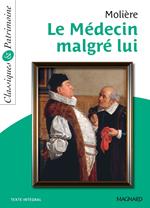 Le Médecin malgré lui - Classiques et Patrimoine