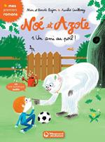 Noé et Azote (1) - Un ami au poil !