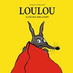 Loulou à l'école des loups