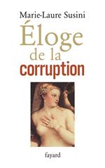 Eloge de la corruption