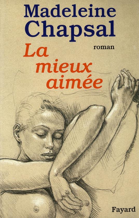 La mieux aimée