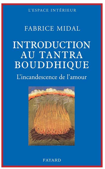 Petite introduction au tantra bouddhique