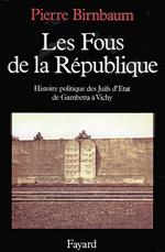 Les Fous de la République