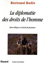 La diplomatie des droits de l'homme