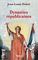 Dynasties républicaines