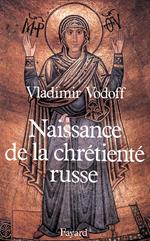 Naissance de la chrétienté russe