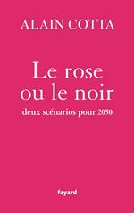 Le rose ou le noir