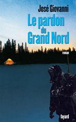 Le pardon du Grand Nord