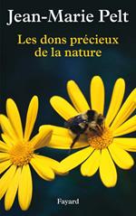 Les dons précieux de la nature