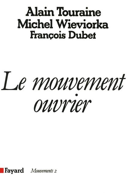 Le Mouvement ouvrier