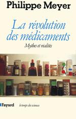 La Révolution des médicaments