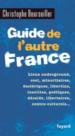 Guide de l'autre France