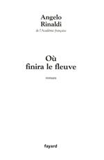 Où finira le fleuve