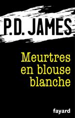 Meurtres en blouse blanche