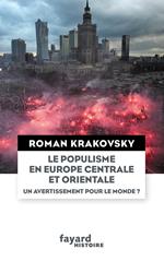 Le populisme en Europe centrale et orientale