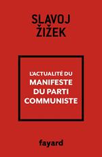 L'actualité du Manifeste du Parti communiste