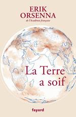 La Terre a soif