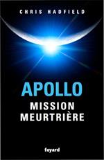 Apollo : mission meurtrière