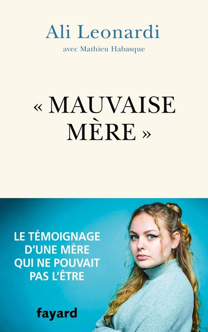 "Mauvaise mère"