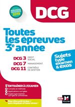 DCG : Toutes les épreuves de 3e année du DCG 3, 7, 11 - sujets et exos 2022-2023