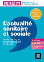 Pass' Réussite - L'actualité sanitaire et sociale