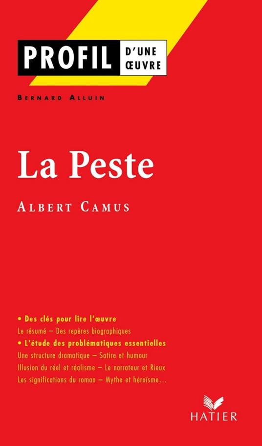 Profil - Camus (Albert) : La Peste